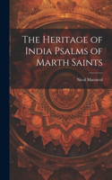 Heritage of India Psalms of Marth Saints