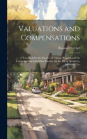 Valuations and Compensations