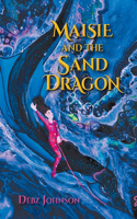 Maisie and the Sand Dragon