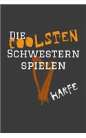 Die coolsten Schwestern spielen Harfe