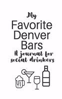 My Favorite Denver Bars