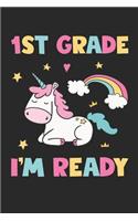 1st Grade I'm Ready - Unicorn Back To School Gift - Notebook For First Grade Girls - Girls Unicorn Writing Journal
