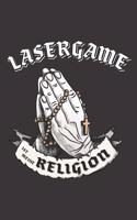 Lasergame Ist Meine Religion