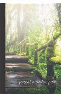 Forest Wooden Path