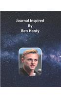 Journal Inspired by Ben Hardy