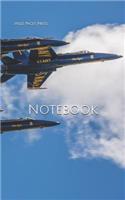 Notebook: Blue Angels F-18 hornet fly Navy jet airplane