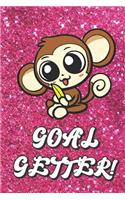 Goal Getter: Live Your Life Motivational Journal with Monkey Art Design and Pink Glitter Effect Background. Inspirational Cover and Blank Pages Book for Girls an