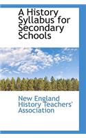 A History Syllabus for Secondary Schools