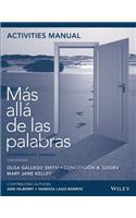 Activities Manual to Accompany Mas Alla de Las Palabras: Intermediate Spanish, 3e with Lab Audio Registration Card: Intermediate Spanish