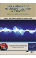 Measurement of Antioxidant Activity and Capacity