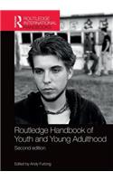 Routledge Handbook of Youth and Young Adulthood: New Perspectives and Agendas