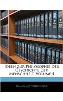 Ideen Zur Philosophie Der Geschichte Der Menschheit, Vierter Theil