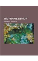 The Private Library