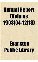 Annual Report (Volume 1903-04-12-13)