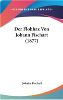 Flohhaz Von Johann Fischart (1877)