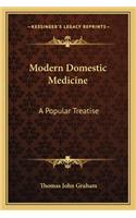 Modern Domestic Medicine