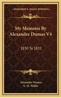 My Memoirs by Alexandre Dumas V4