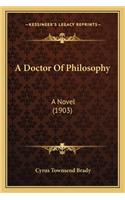 A Doctor of Philosophy a Doctor of Philosophy