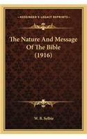 Nature and Message of the Bible (1916)