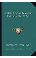 Irish Local Names Explained (1922): (English)