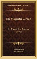 The Magnetic Circuit