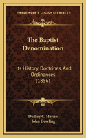 The Baptist Denomination