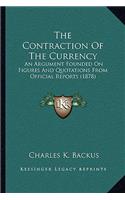 Contraction Of The Currency