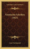 Vermischte Schriften (1825)