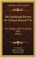 The Edinburgh Review Or Critical Journal V76