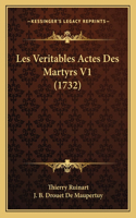 Les Veritables Actes Des Martyrs V1 (1732)