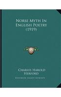Norse Myth In English Poetry (1919): (English)