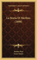 La Storia Di Merlino (1898)
