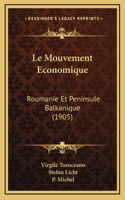 Le Mouvement Economique