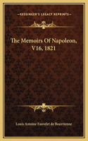 The Memoirs Of Napoleon, V16, 1821