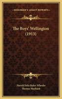 The Boys' Wellington (1913)