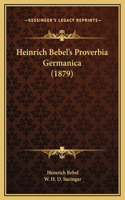Heinrich Bebel's Proverbia Germanica (1879)