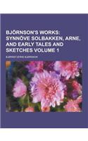 Bjornson's Works Volume 1: (English)