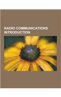 Radio Communications Introduction: 5 Centimeter Band, 9th Radio Centre of Moscow, Academia Espanola de la Radio, Active Antenna, Active EMI Reduction,(English)