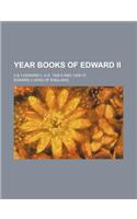 Year Books of Edward II; 2 & 3 Edward II, A.D. 1308-9 and 1309-10: (English)