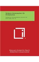 World Geography of Petroleum