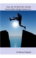 I WILL BE THE BEST ME I CAN BE Second Edition