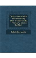 Wahrscheinlichkeitsrechnung (Ars Conjectandi)