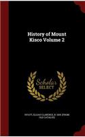 History of Mount Kisco Volume 2