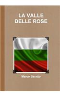 Valle Delle Rose