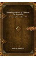 Collected Works Of Dionysius The Areopagite