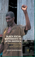 Black Social Movements in Latin America