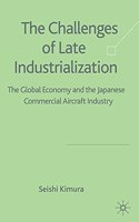 The Challenge of Late Industrialization
