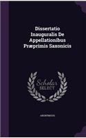 Dissertatio Inauguralis de Appellationibus Praeprimis Saxonicis