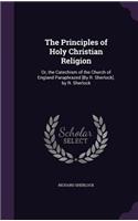 The Principles of Holy Christian Religion