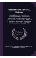Nomination of Edward J. Gleiman
